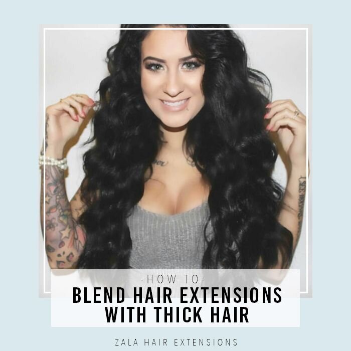 how to blend hair extensions with thick hair