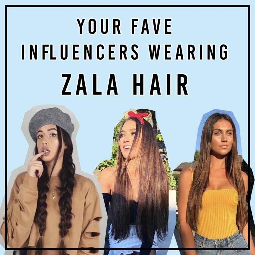Your Fave Influencers Wearing ZALA Hair