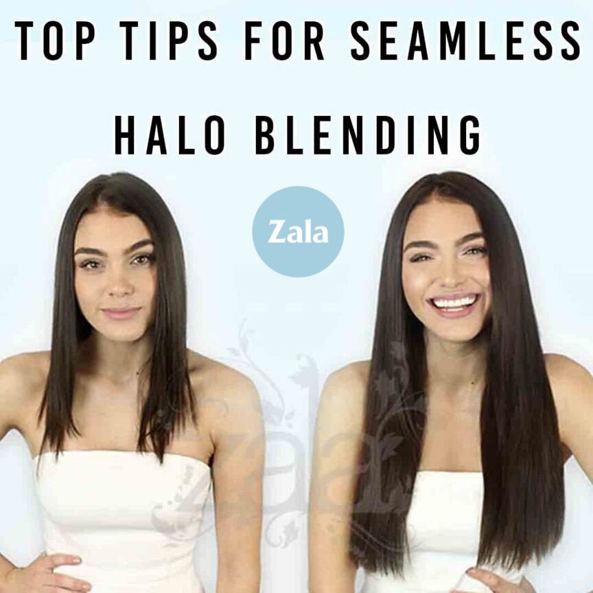 Top Tips for Seamless ZALA Halo® Blending