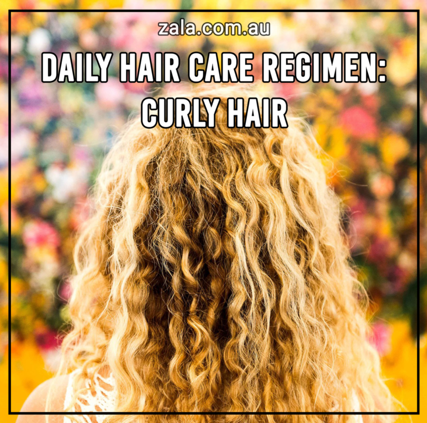 ZALA - DAILY HAIR CARE ROUTINE: CURLY HAIR