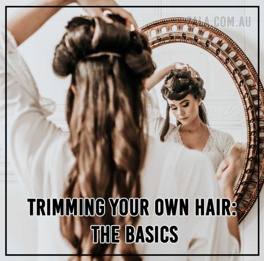 zala Trimming Your Own Hair - The Basics