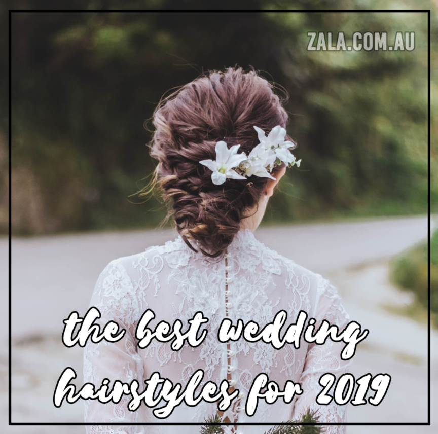 Best Wedding Hairstyles For 2019