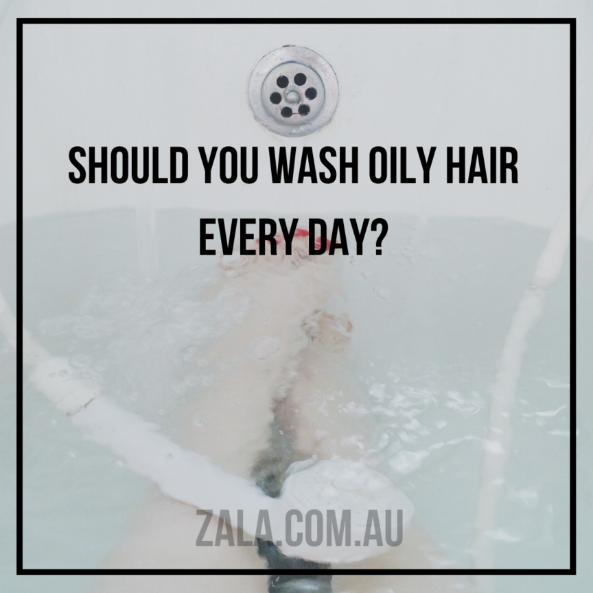 Should You Wash Oily Hair Every Day?