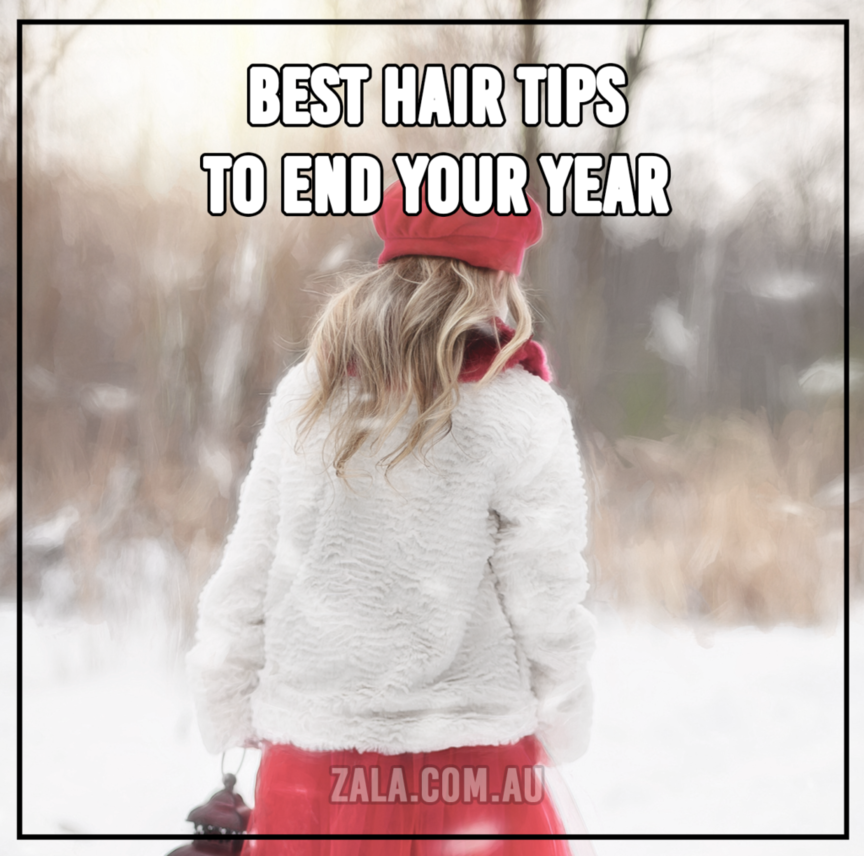Best Hair Tips To End Your Year