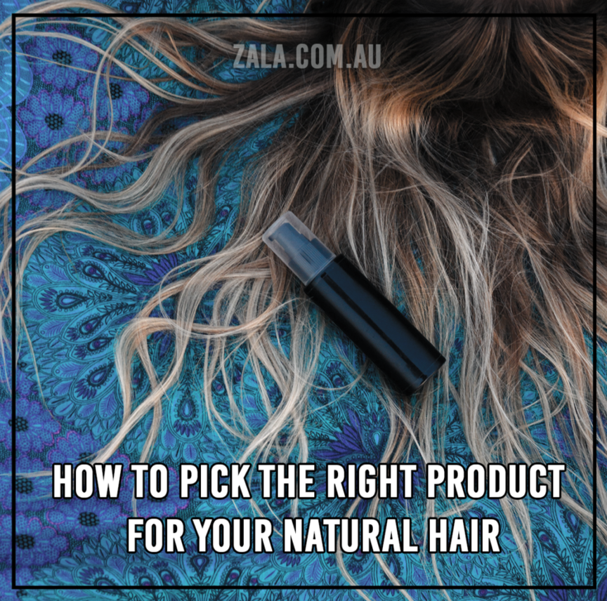 zala-pick-the-right-product-natural-hair